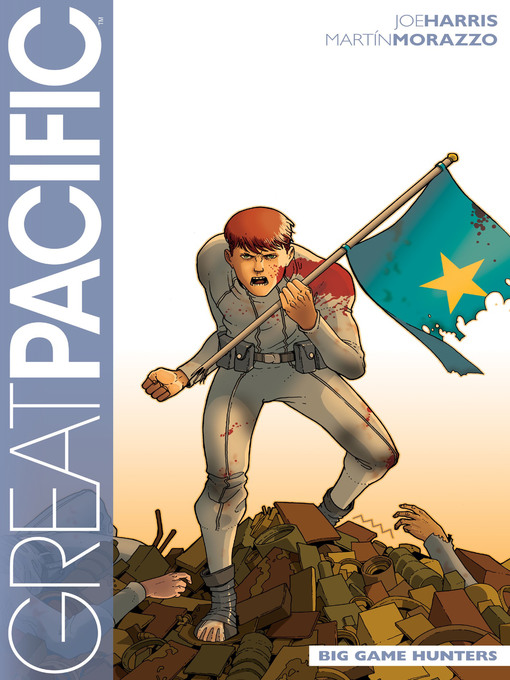 Title details for Great Pacific (2012), Volume 3 by Joe Harris - Available